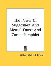 Tapa de The Power Of Suggestion And Mental Cause And Cure - Pamphlet