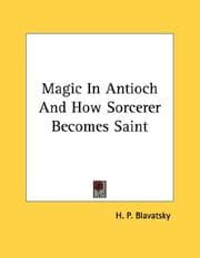 Tapa de Magic In Antioch And How Sorcerer Becomes Saint