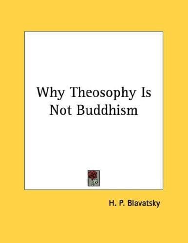 Tapa de Why Theosophy Is Not Buddhism