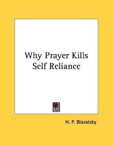 Tapa de Why Prayer Kills Self Reliance