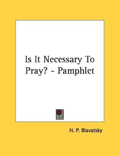 Tapa de Is It Necessary To Pray? - Pamphlet