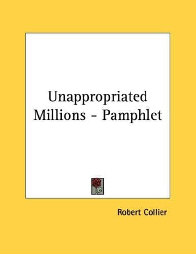 Tapa de Unappropriated Millions - Pamphlet