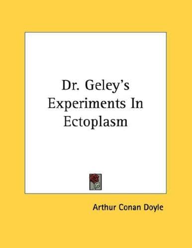 Tapa de Dr. Geley's Experiments In Ectoplasm