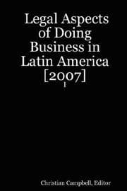 Tapa de Legal Aspects of Doing Business in Latin America [2007] - I