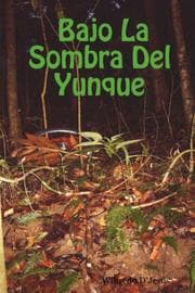 Tapa de Bajo La Sombra Del Yunque