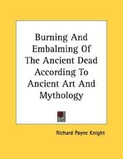 Tapa de Burning And Embalming Of The Ancient Dead According To Ancient Art And Mythology