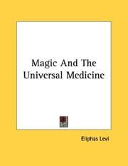 Tapa de Magic And The Universal Medicine