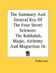 Tapa de The Summary And General Key Of The Four Secret Sciences
