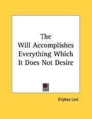 Tapa de The Will Accomplishes Everything Which It Does Not Desire