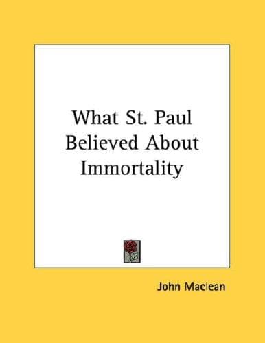 Tapa de What St. Paul Believed About Immortality