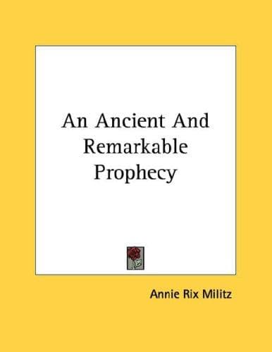 Tapa de An Ancient And Remarkable Prophecy