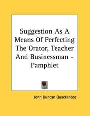 Tapa de Suggestion As A Means Of Perfecting The Orator, Teacher And Businessman - Pamphlet