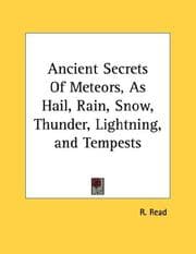 Tapa de Ancient Secrets Of Meteors, As Hail, Rain, Snow, Thunder, Lightning, and Tempests