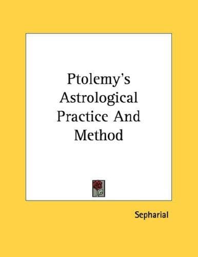Tapa de Ptolemy's Astrological Practice And Method