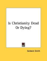 Tapa de Is Christianity Dead Or Dying?