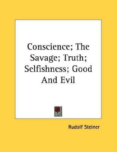 Tapa de Conscience; The Savage; Truth; Selfishness; Good And Evil