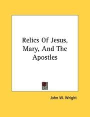 Tapa de Relics Of Jesus, Mary, And The Apostles