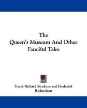 Tapa de The Queen's Museum And Other Fanciful Tales