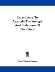 Tapa de Experiments To Ascertain The Strength And Endurance Of Navy Guns