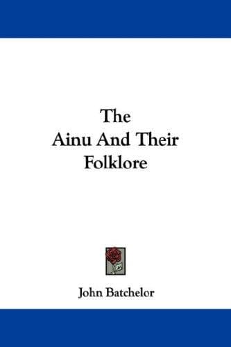 Tapa de The Ainu And Their Folklore