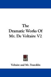 Tapa de The Dramatic Works Of Mr. De Voltaire V2