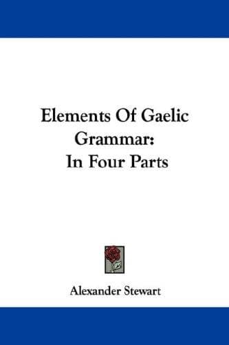 Tapa de Elements Of Gaelic Grammar