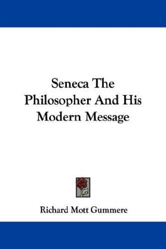 Tapa de Seneca The Philosopher And His Modern Message