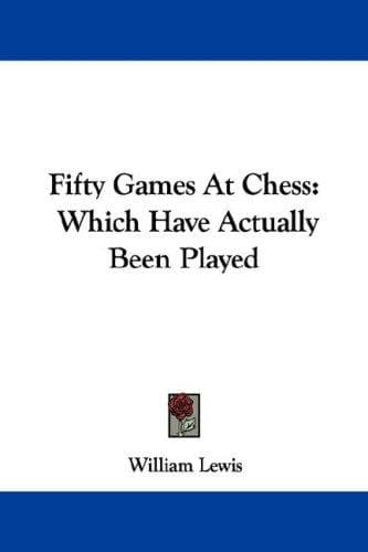 Tapa de Fifty Games At Chess