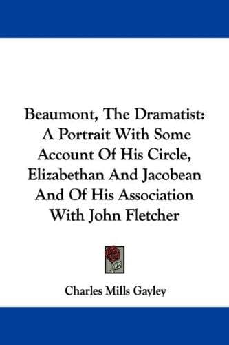 Tapa de Beaumont, The Dramatist