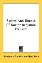 Tapa de Satires And Hoaxes Of Doctor Benjamin Franklin