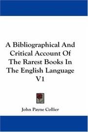 Tapa de A Bibliographical And Critical Account Of The Rarest Books In The English Language V1
