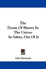 Tapa de The Doom Of Slavery In The Union