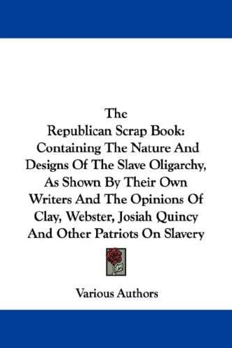 Tapa de The Republican Scrap Book