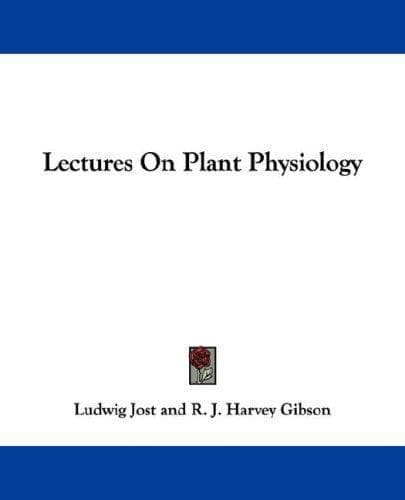 Tapa de Lectures On Plant Physiology