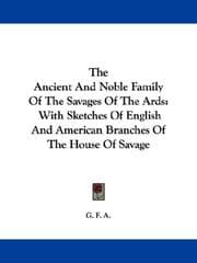 Tapa de The Ancient And Noble Family Of The Savages Of The Ards