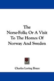Tapa de The Norse-Folk; Or A Visit To The Homes Of Norway And Sweden