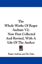 Tapa de The Whole Works Of Roger Ascham V2