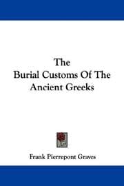 Tapa de The Burial Customs of the Ancient Greeks ..