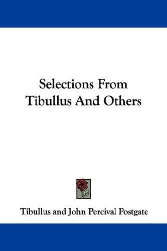 Tapa de Selections From Tibullus And Others