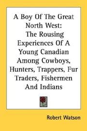 Tapa de A Boy Of The Great North West