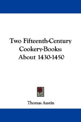Tapa de Two Fifteenth-Century Cookery-Books