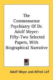 Tapa de The Commonsense Psychiatry Of Dr. Adolf Meyer