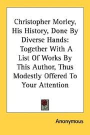 Tapa de Christopher Morley, His History, Done By Diverse Hands