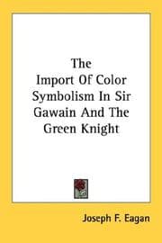 Tapa de The Import Of Color Symbolism In Sir Gawain And The Green Knight