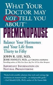 Tapa de What your doctor may not tell you about premenopause