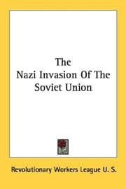 Tapa de The Nazi Invasion Of The Soviet Union