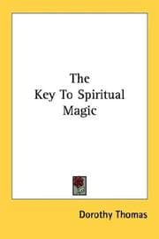 Tapa de The Key To Spiritual Magic
