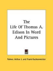 Tapa de The Life Of Thomas A. Edison In Word And Pictures