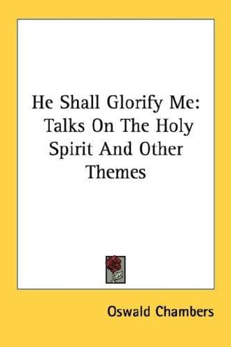 Tapa de He Shall Glorify Me