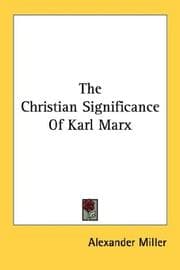 Tapa de The Christian significance of Karl Marx